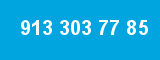 913 303 77 85